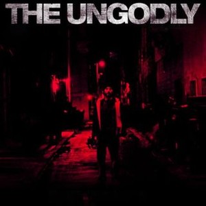 The Ungodly (2007) photo 6
