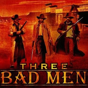 Three Bad Men photo 5