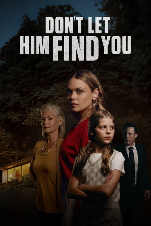 Don't Let Him Find You poster
