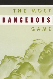 Watch trailer for The Most Dangerous Game