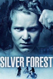 Silver Forest | Cast and Crew | Rotten Tomatoes