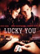 Lucky You