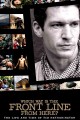 Which Way Is the Front Line From Here? The Life and Time of Tim Hetherington
