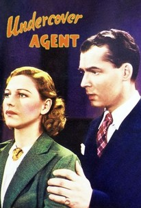 Undercover Agent (1939) | Rotten Tomatoes