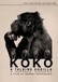 Koko, le gorille qui parle (Koko, a Talking Gorilla)