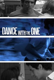 Watch trailer for Dance With the One