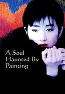 The Haunted Soul of a Woman Artist poster image