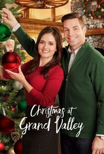 Christmas at Grand Valley | Rotten Tomatoes