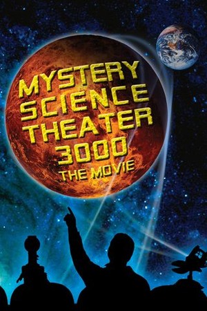 Mystery Science Theater 3000: The Movie poster