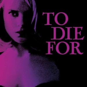 To Die For (1995) photo 15