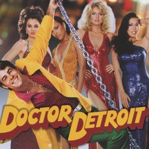 Doctor Detroit - Rotten Tomatoes