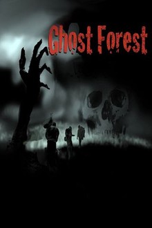 Ghost Forest | Rotten Tomatoes