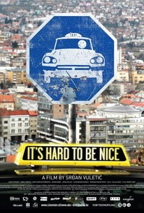 It's Hard to Be Nice | Rotten Tomatoes