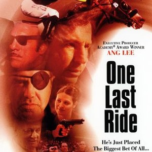 One Last Ride (2003) photo 5
