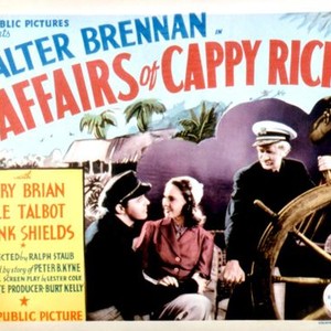AFFAIRS OF CAPPY RICKS, Lyle Talbot, Mary Brian, Walter Brennan, 1937