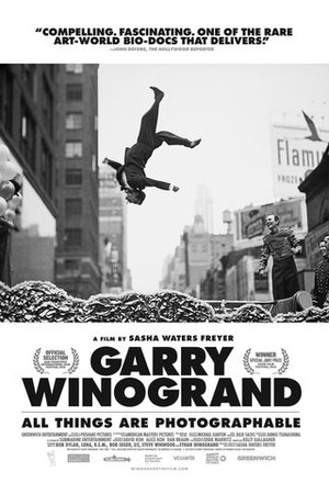 Garry Winogrand: All Things Are Photographable poster