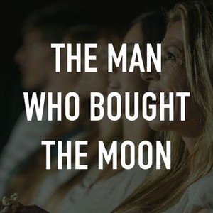 "The Man Who Bought the Moon photo 10"
