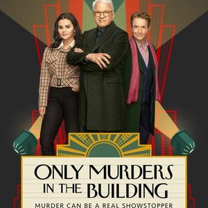 Only Murders in the Building - Rotten Tomatoes