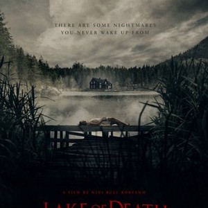 Lake of Death (2019) photo 2