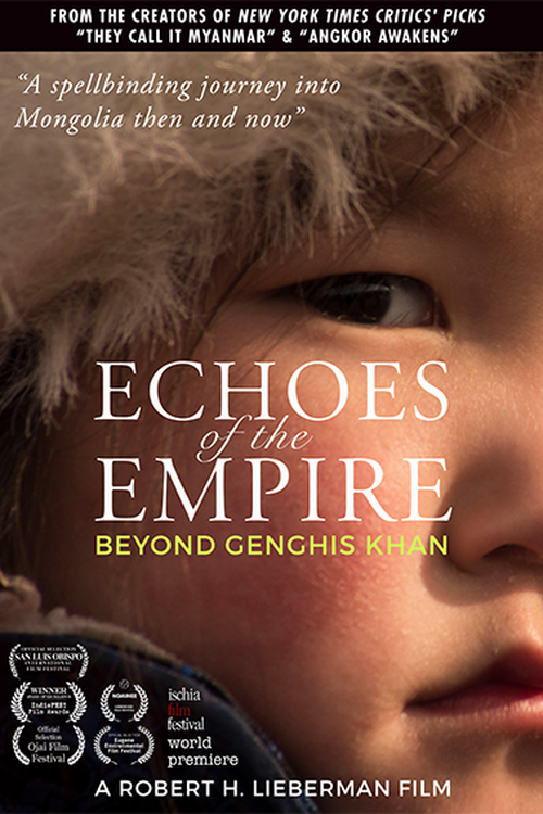 Echoes of the Empire: Beyond Genghis Khan poster