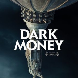 Dark Money (2018) photo 14