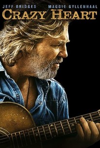 Crazy Heart - Rotten Tomatoes