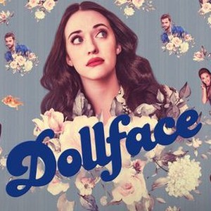 Dollface - Rotten Tomatoes