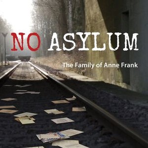 No Asylum: The Family of Anne Frank (2015) photo 3