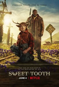 Sweet Tooth - Rotten Tomatoes