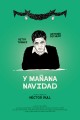 Y mañana Navidad