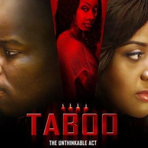 Taboo: The Unthinkable Act - Rotten Tomatoes