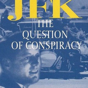 Beyond JFK: The Question of Conspiracy photo 8