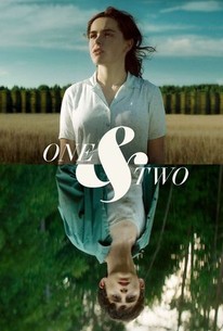 Watch trailer for One & Two