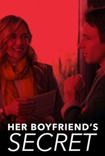 Her Boyfriend's Secret - Rotten Tomatoes