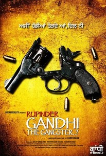 Rupinder Gandhi the Gangster..? - Rotten Tomatoes