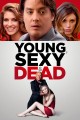 Young, Sexy, and Dead