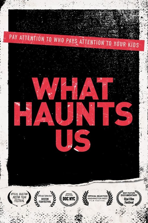 What Haunts Us poster