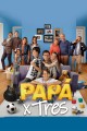 Papá x tres