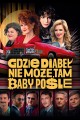 Gdzie diabeł nie może, tam baby pośle