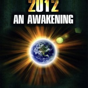 2012: An Awakening photo 3