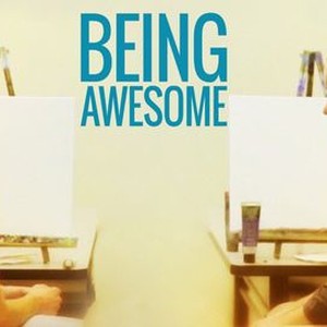 Being Awesome photo 10