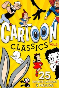 Cartoon Classics - Vol. 2: 25 Favorite Cartoons - 3 Hours - Rotten Tomatoes