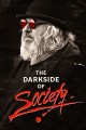 The Darkside of Society