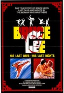 Bruce Lee: His Last Days, His Last Nights poster image