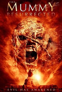The Mummy Resurrected (2014) - Rotten Tomatoes
