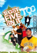 I Got Five on It Too poster image