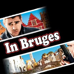 In Bruges - Rotten Tomatoes