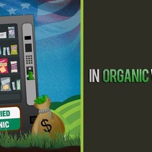 In Organic We Trust photo 8