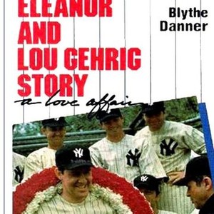 A Love Affair: The Eleanor and Lou Gehrig Story (TV Movie 1978) - IMDb