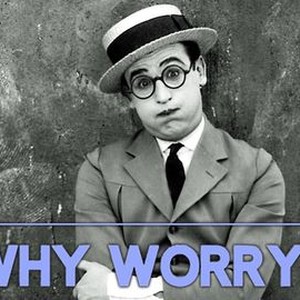 Why Worry? photo 8